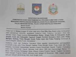 Capai Kesepakatan, Empat Pulau Ditetapkan Masuk Wilayah Aceh