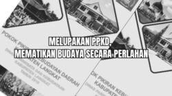 Melupakan PPKD, Mematikan Budaya Secara Perlahan